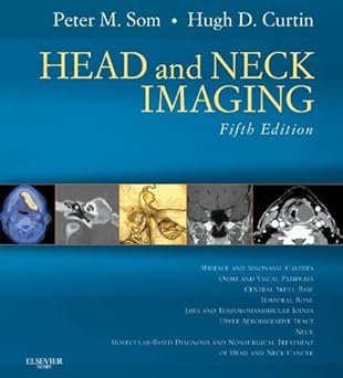 Head and neck imaging – Peter Som and Curtin.