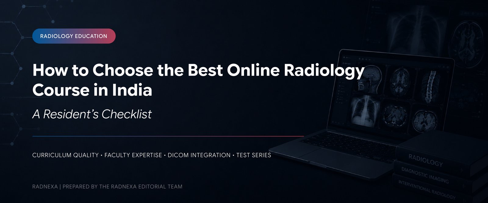 Best Online Radiology Course in India: A Buyer’s Checklist